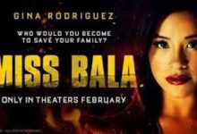 صورة “Miss Bala” فتاة مكسيكية تحاول البقاء على قيد الحياة