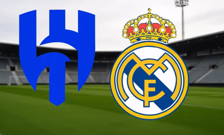 موعد مباراة ريال مدريد ضد الهلال في كأس العالم للأندية والقنوات الناقلة