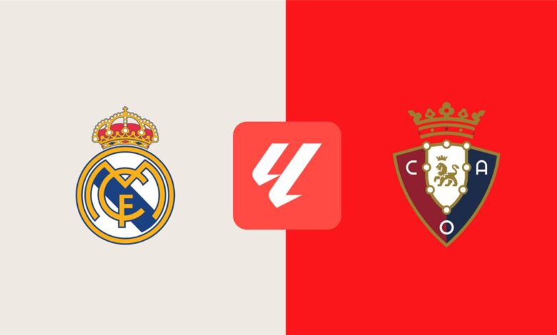 موعد والقناة الناقلة لمباراة ريال مدريد وأوساسونا اليوم في الدوري الإسباني