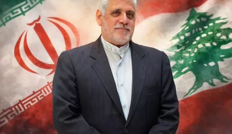 السفير الإيراني في لبنان.. محور العلاقات ووجه التحديات